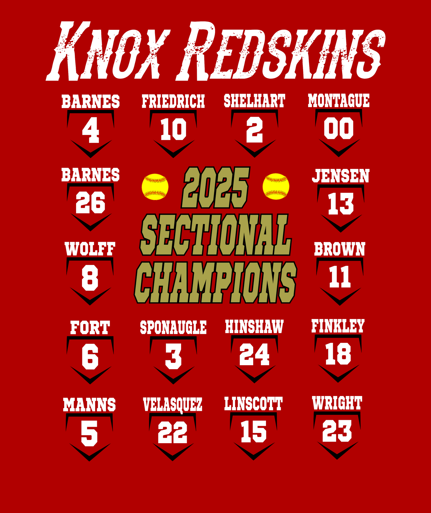 2025 Knox Lady Redskins Softball SECTIONAL CHAMPS T-Shirt - Red - Optional Roster on Back